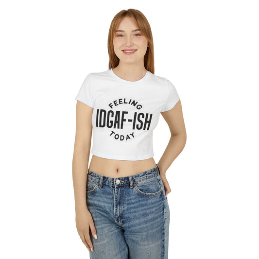 IDGAF-ISH Damen Baby T-Shirt - Lustiges & freches Freizeittop