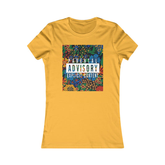 Floral Parental Advisory Tee - Lieblings-Grafik-T-Shirt für Damen