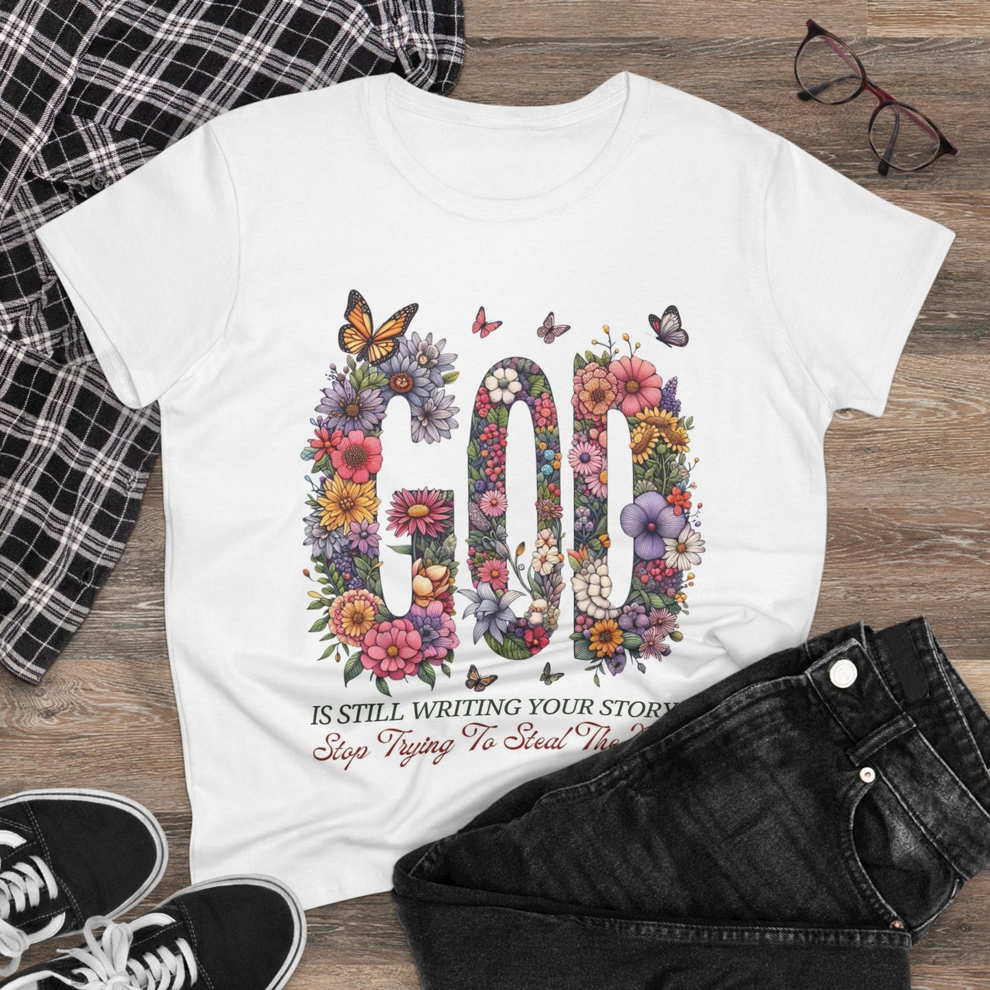 Women’s Floral God Quote Tee, Inspirational Shirt, Spring Fashion, Faith-Based Gift, Bible Verse Apparel, God is Still Writing Your Story