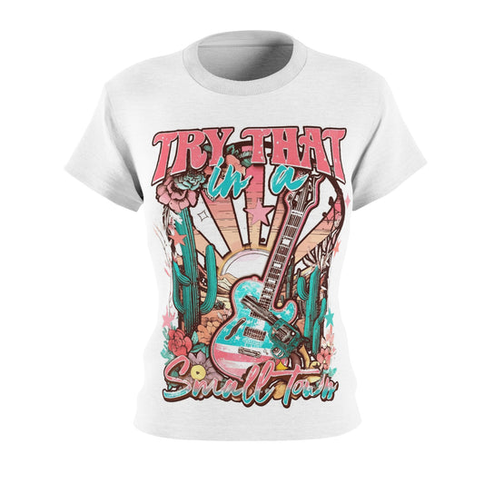 "Try That in a Small Town" Sunset Women’s Tee