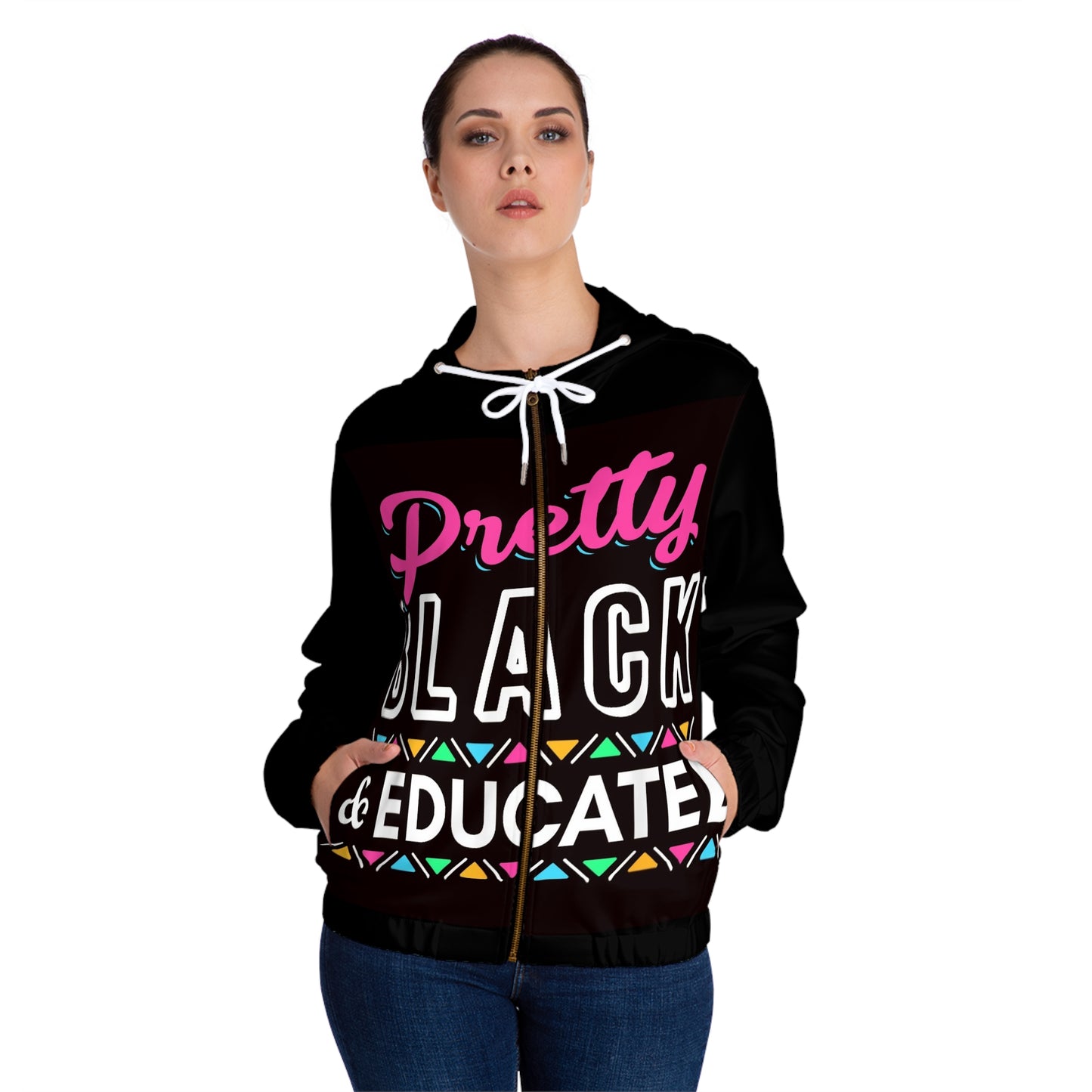 Pretty Black & Educated Full-Zip Hoodie
