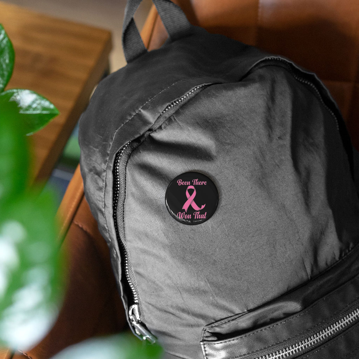 Breast Cancer Awareness Round Pin — “Been There, Won That” Pink Ribbon Button