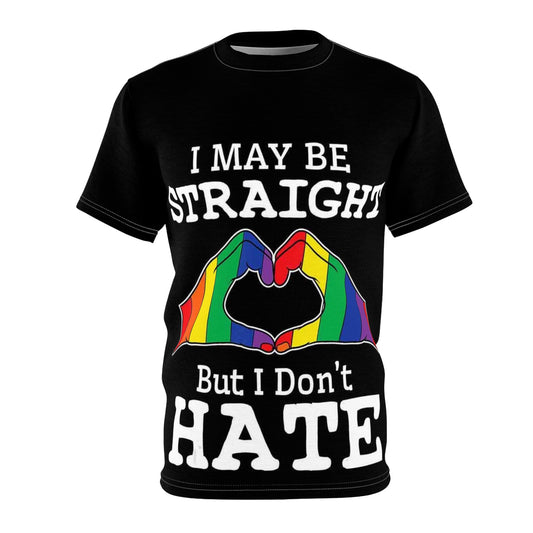 Pride Message Unisex Tee - 'I May Be Straight But I Don't Hate'