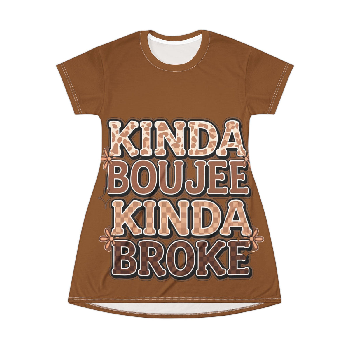 Kinda Boujee Kinda Broke T-Shirt Dress — Retro Floral Graphic Tee Dress