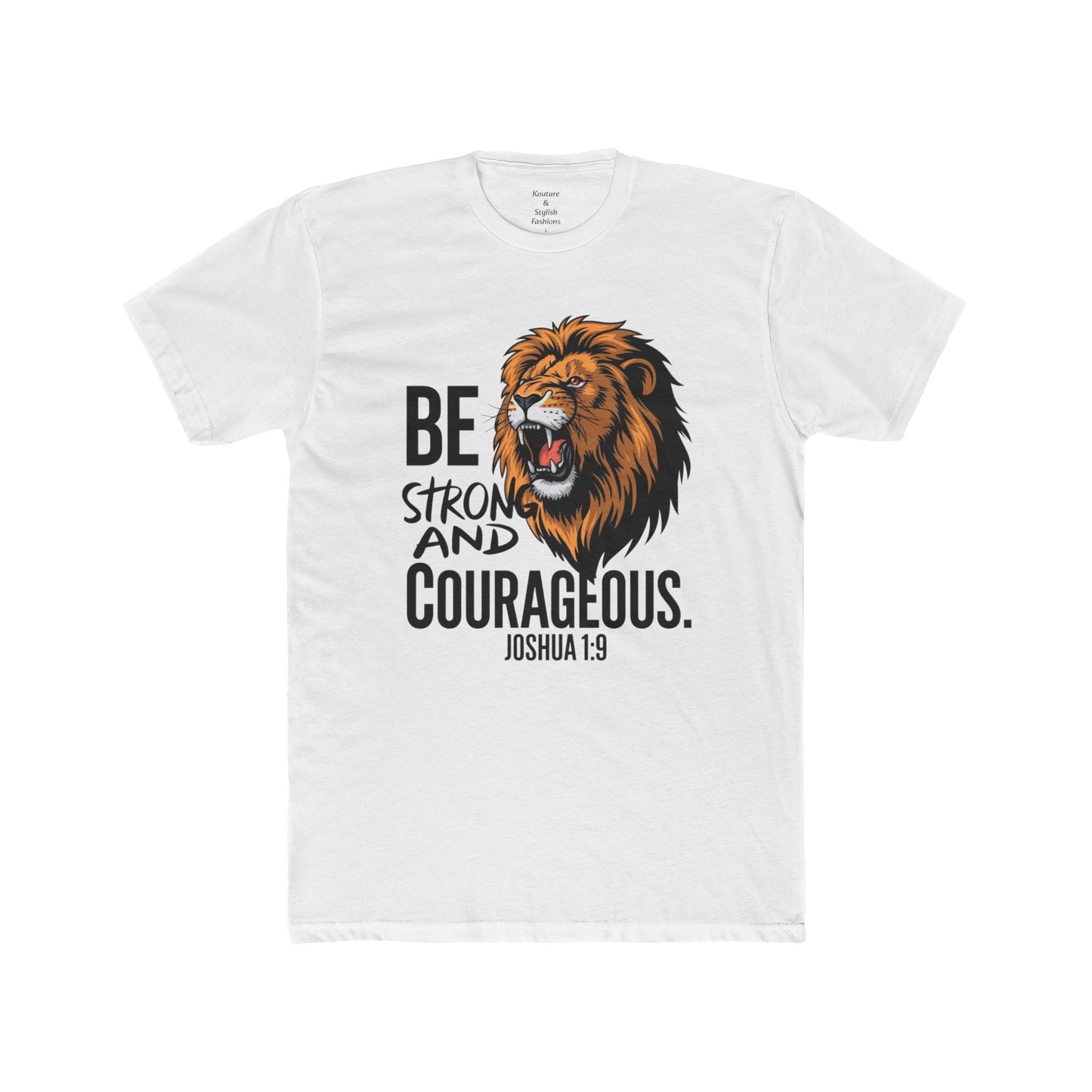 Joshua 1:9 Christian Unisex Cotton Crew Tee