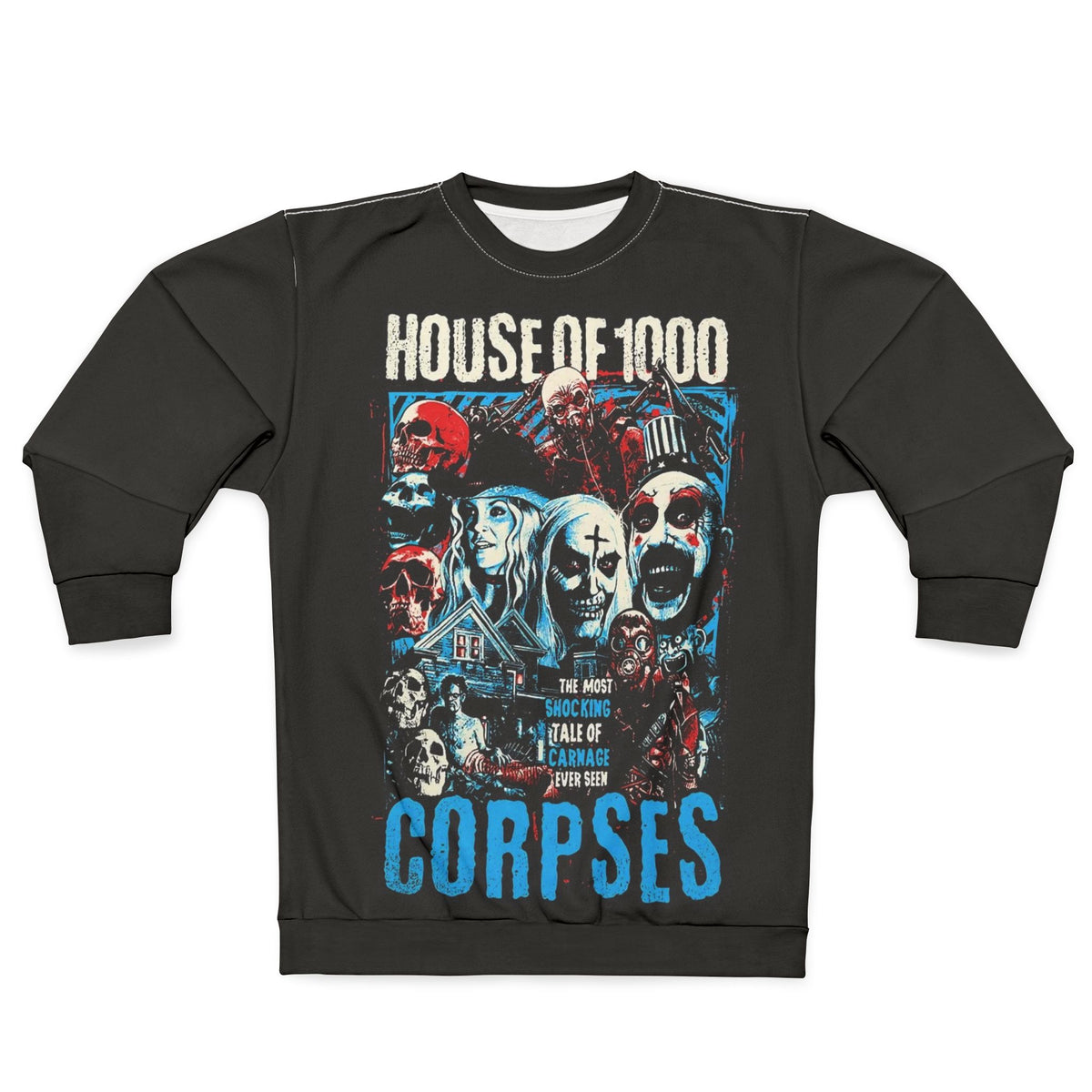 House of 1000 Corpses Horror Sweatshirt
