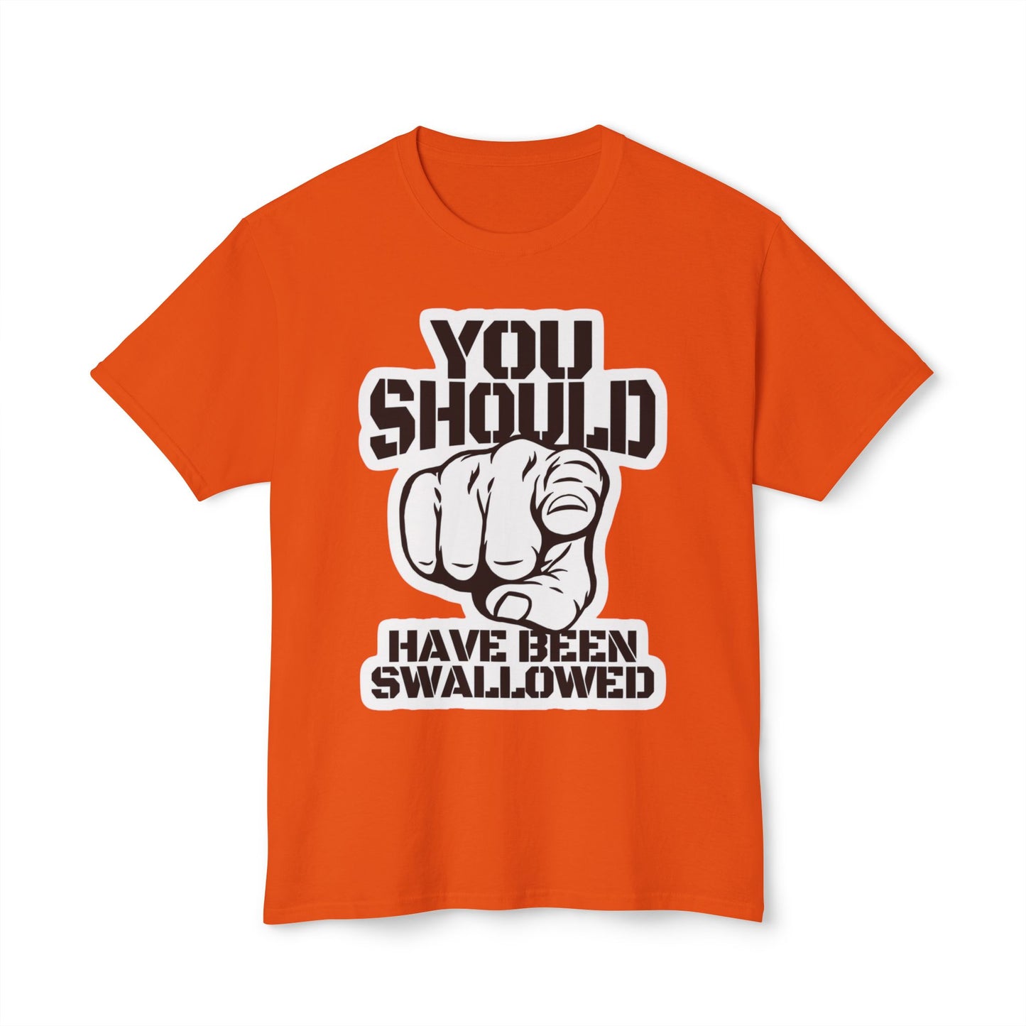 “You Should Have Been Swallowed” Pointing Graphic Tee
