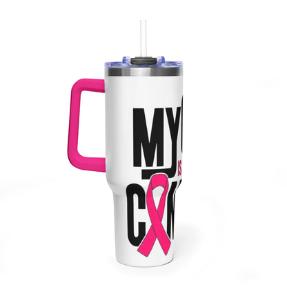 40oz Cancer Awareness Tumbler — "My God is Bigger Than Cancer" with Pink Ribbon