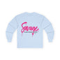 Long Sleeve Tee — "Savage: Classy Bougie Ratchet" Pink Script