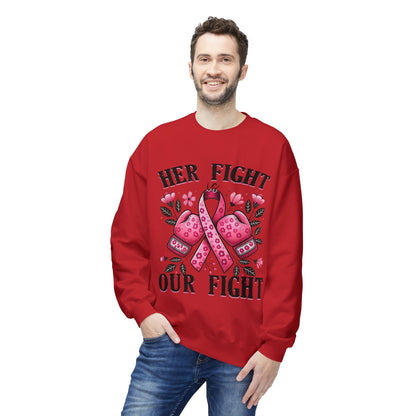 Breast Cancer Awareness Crewneck Sweatshirt - "Her Fight Our Fight" Pink Ribbon Design