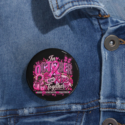 Round Pin Button — “The Future We Rise Together” Pink Floral Activist Badge