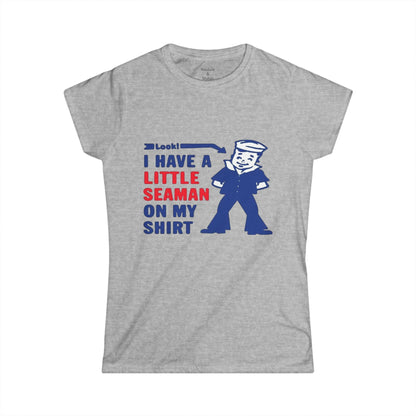 Women's Tee — Funny 'Little Seaman' Graphic Shirt