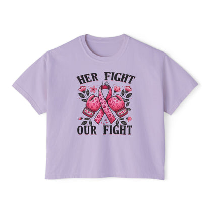 Breast Cancer Awareness Tee — "Her Fight, Our Fight" Women's Boxy Shirt