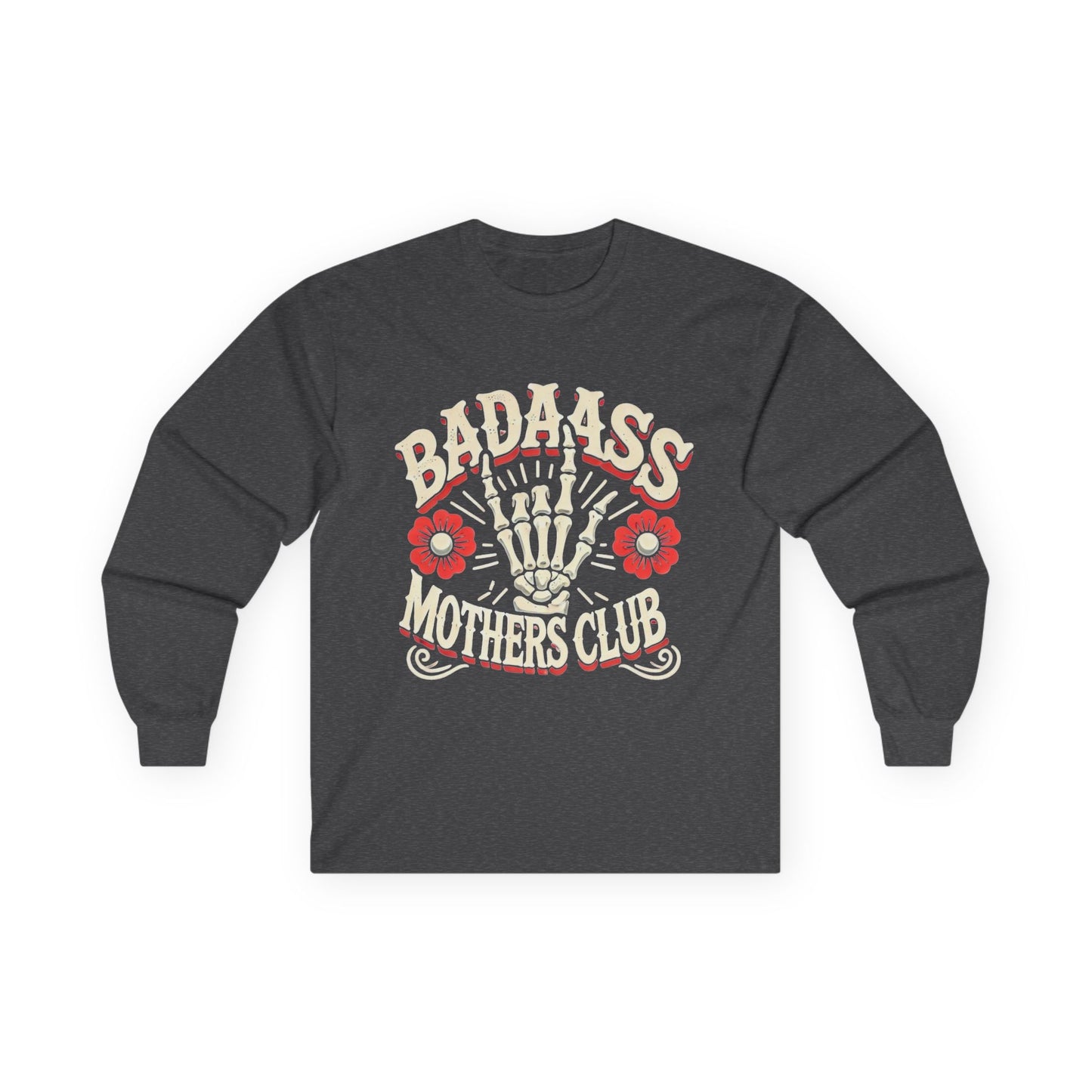 Long Sleeve Tee — Badass Mothers Club Skeleton Floral Graphic