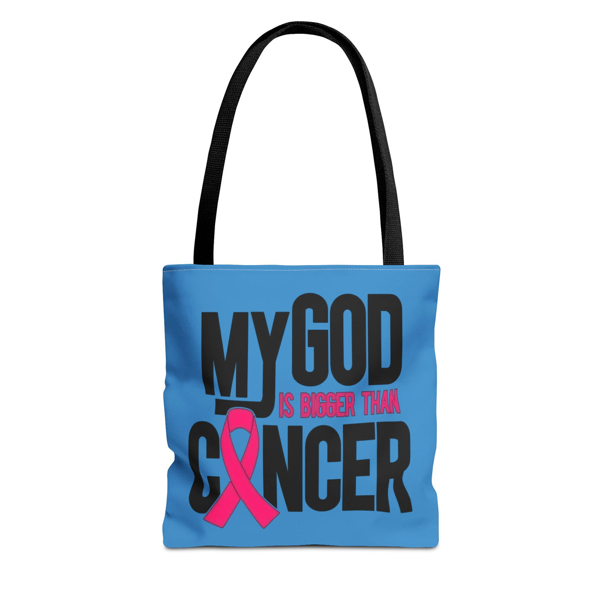 Tote Bag — "My God Is Bigger Than Cancer" Inspirational Cancer Awareness Tote