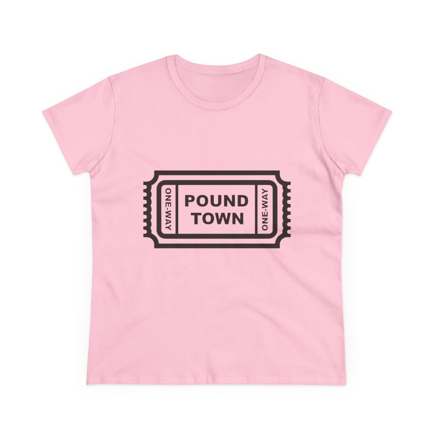 Pound Town Ticket Graphic Tee — Women's Novelty Concert/Streetwear Shirt