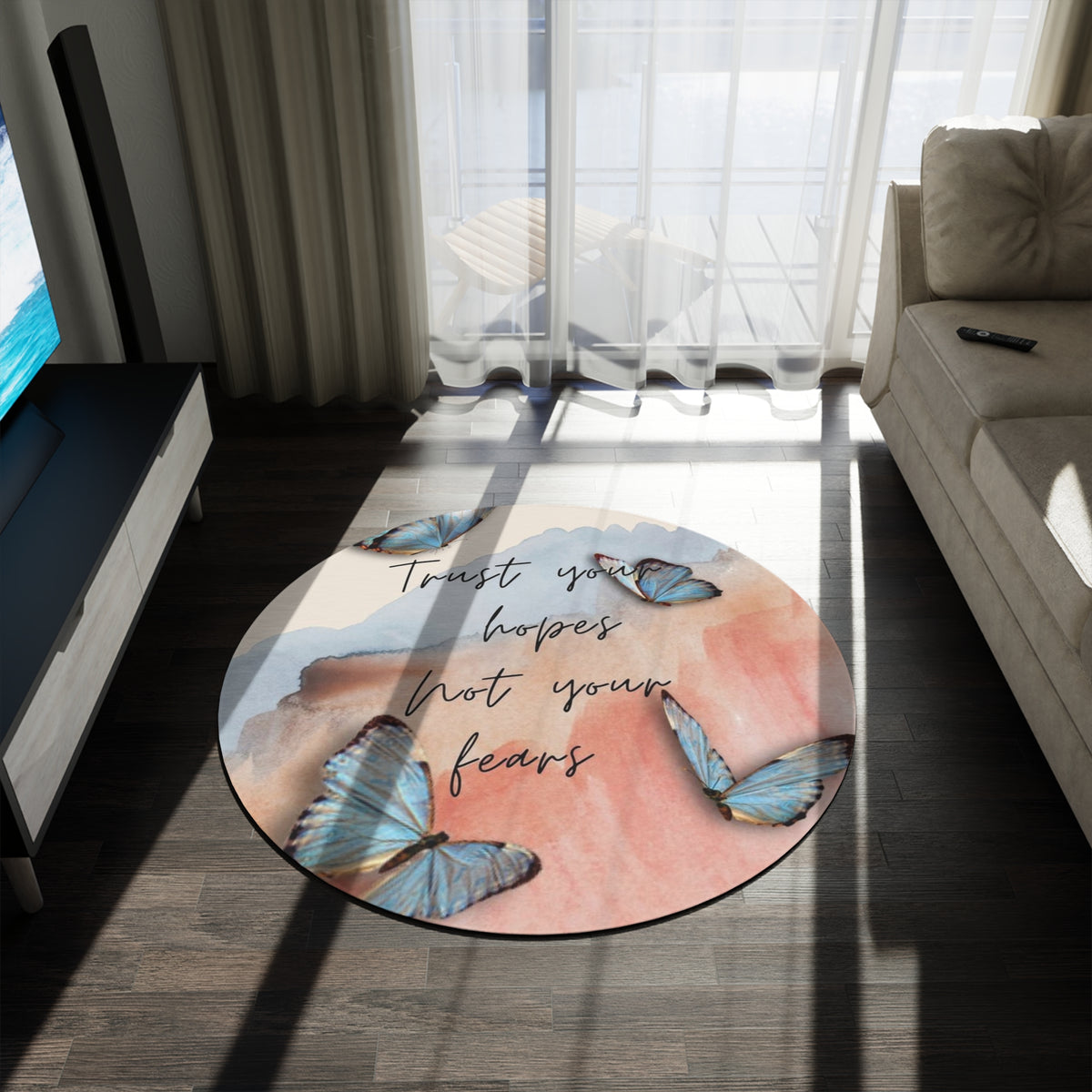 Butterfly Watercolor Round Rug — "Trust Your Hopes Not Your Fears" Inspirational Accent Rug