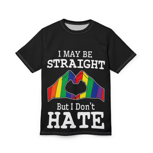 Pride Message Unisex Tee - 'I May Be Straight But I Don't Hate'