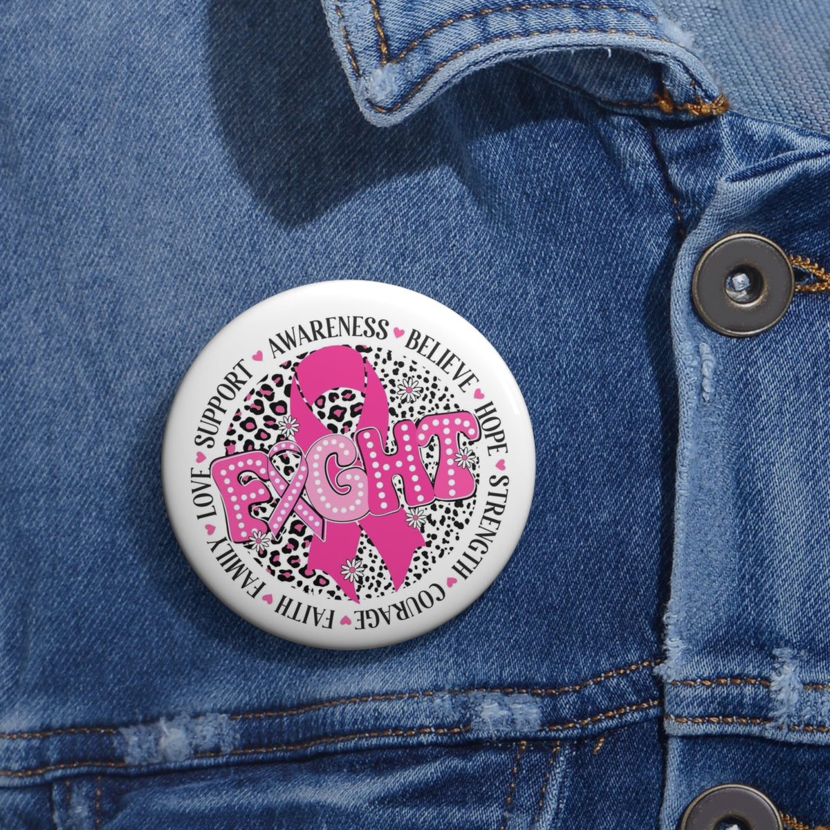 Breast Cancer Awareness 'FIGHT' Pin Button - Pink Ribbon Leopard Accent