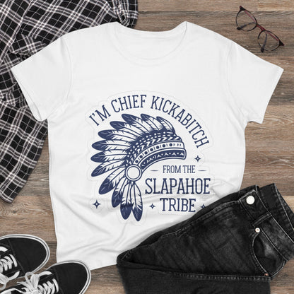 Women's Chief Kickabitch Tee | Funny Graphic Tee, Casual Shirt, Gift for Her, Statement T-Shirt, Slapaho Tribe Apparel