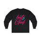 But God Long Sleeve Tee — Retro Script Faith Shirt
