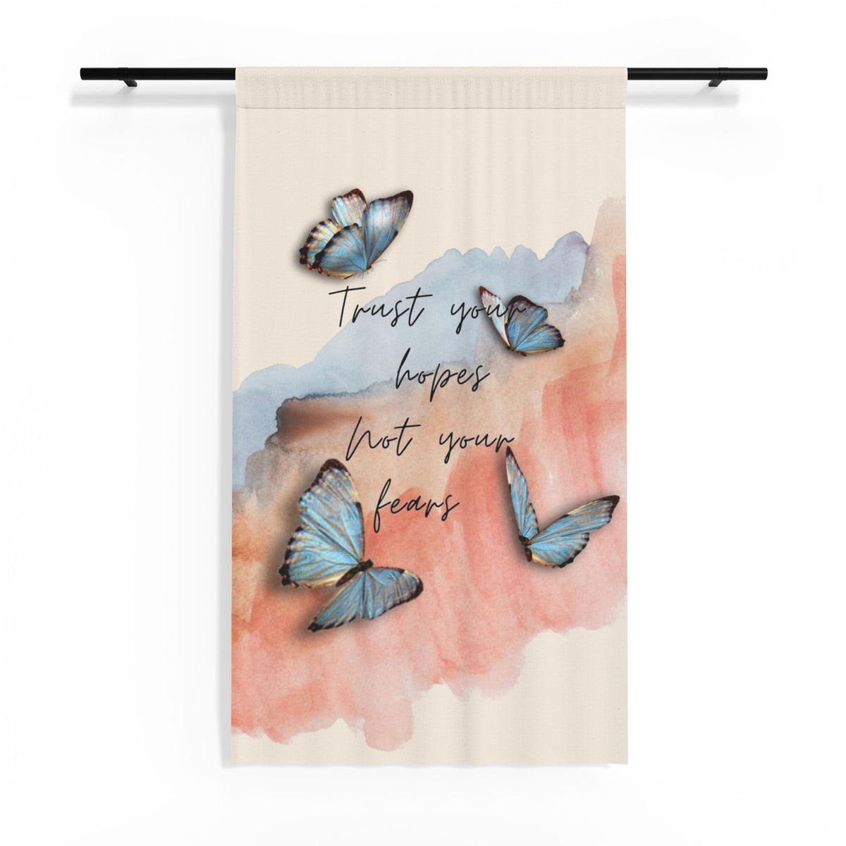 Sheer Curtain - "Trust Your Hopes Not Your Fears" Blue Butterflies, Watercolor Window Panel