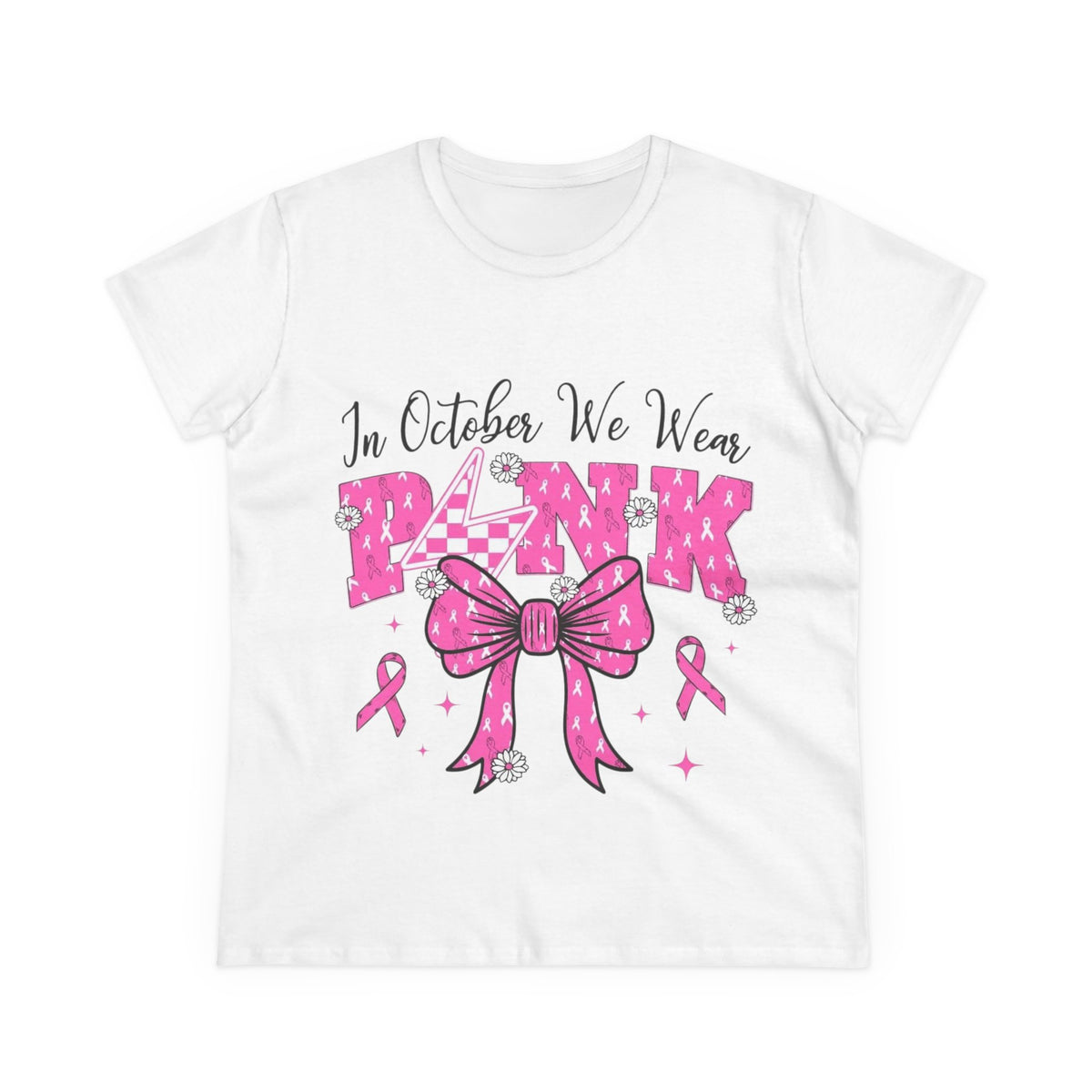 Breast Cancer Awareness Tee — "In October We Wear Pink" Women's T-Shirt