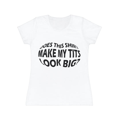 Funny Women's T-Shirt, Novelty Graphic Tee, Casual Humor Top, Great for Gifting, Perfect for Parties