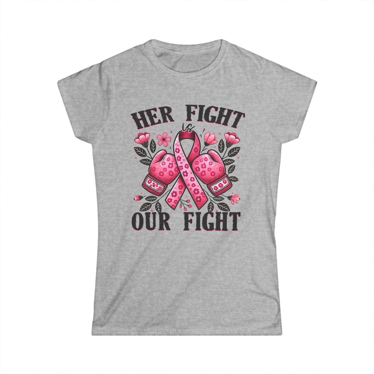 Breast Cancer Awareness Women's Tee — "Her Fight Is Our Fight"