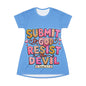 Christian T-Shirt Dress — "Submit to God, Resist the Devil" (James 4:7) Inspirational Faith Dress