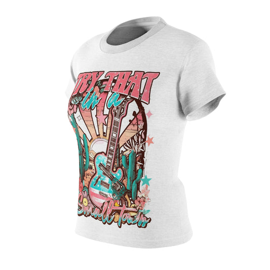 "Try That in a Small Town" Sunset Women’s Tee