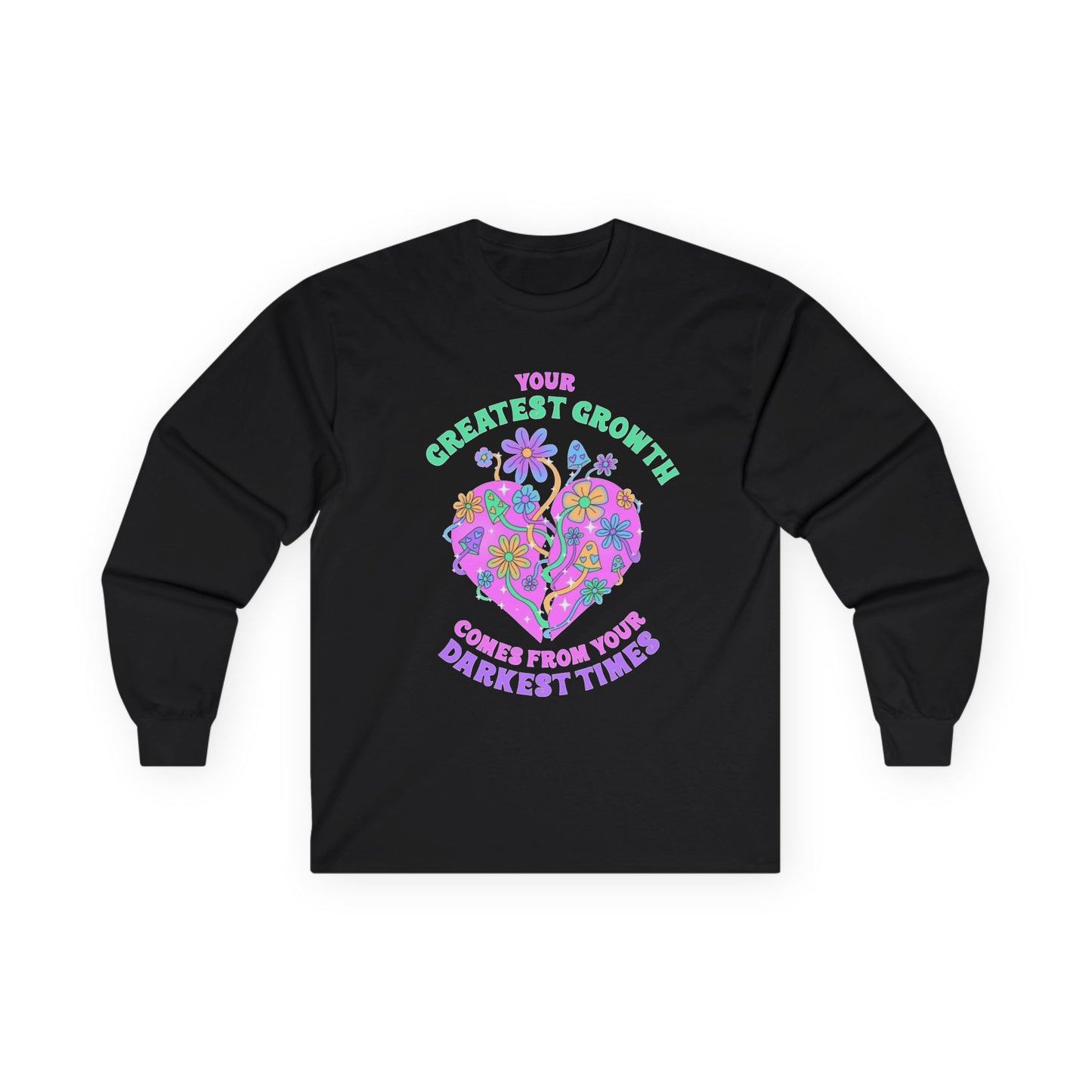 Long Sleeve Tee — "Your Greatest Growth Comes From Your Darkest Times" Floral Heart Motivational Shirt