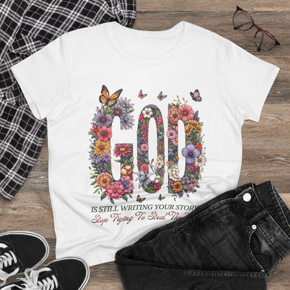 Women’s Floral God Quote Tee, Inspirational Shirt, Spring Fashion, Faith-Based Gift, Bible Verse Apparel, God is Still Writing Your Story