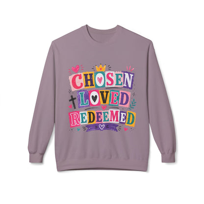 Christian Crewneck Sweatshirt — "Chosen Loved Redeemed" Colorful Faith Design