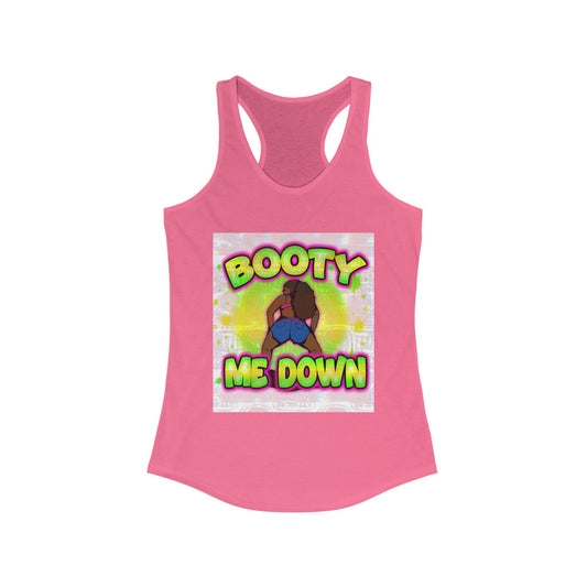 Funny Booty Me Down Women's Racerback Tank Top