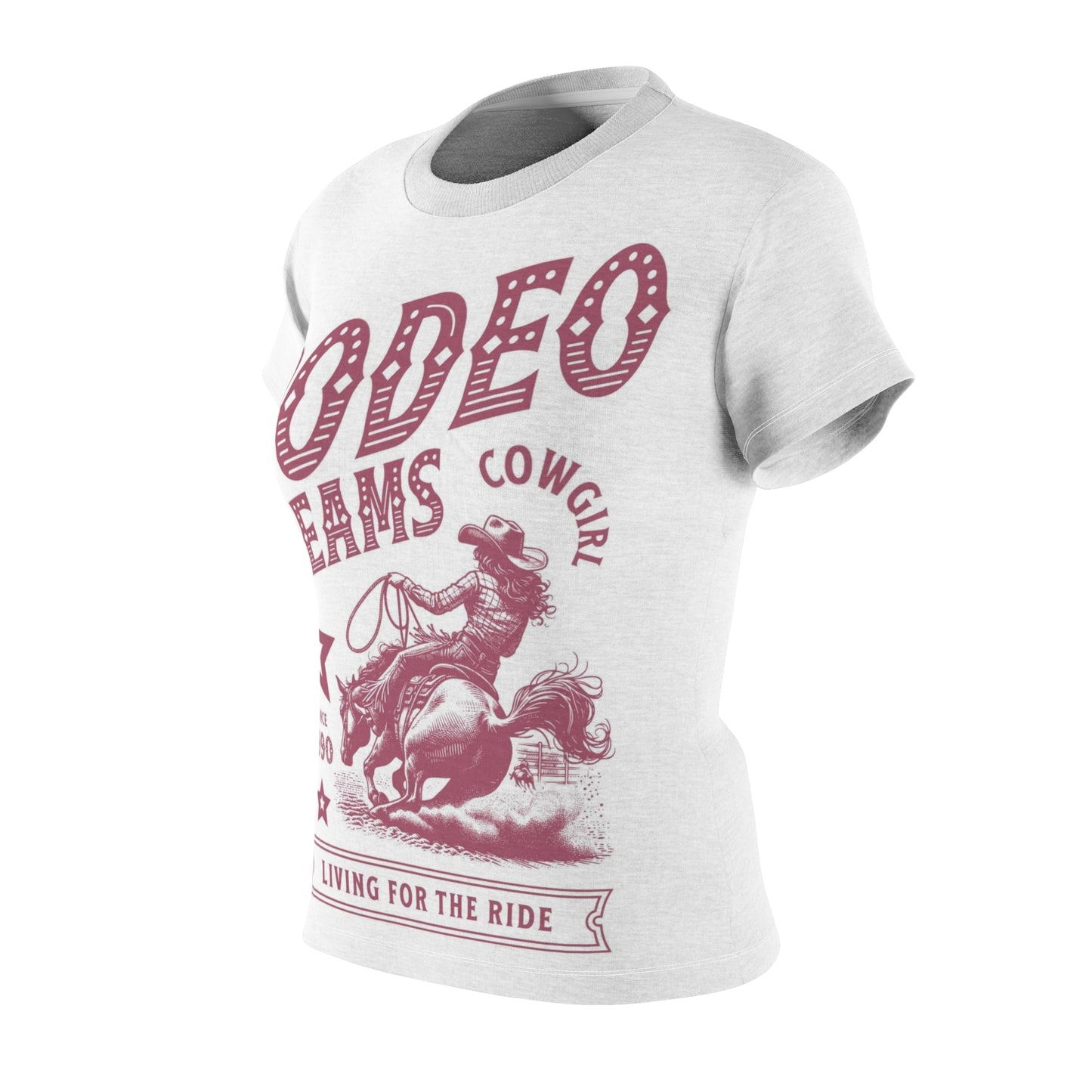 Rodeo Dreams Cowgirl Tee - Living for the Ride Women's T-Shirt