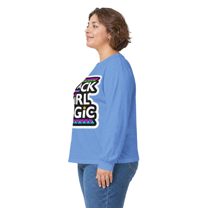 Black Girl Magic Long Sleeve Tee — Empowerment Graphic Shirt