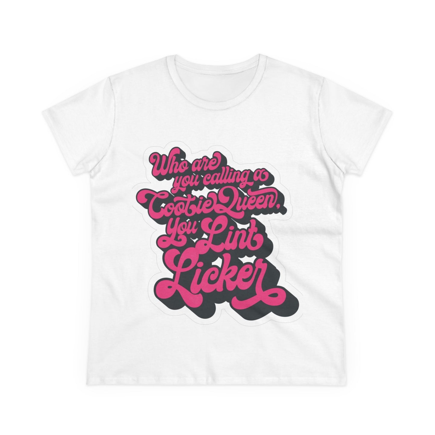 Funny Cootie Queen Tee, Women's Tee, Humorous Gift, Birthday Gift, Casual Humor Shirt, Cookie Lover Tee