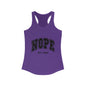 Women's Racerback Tank - "NOPE NOT TODAY" - Casual, Comfy Style for Everyday Wear