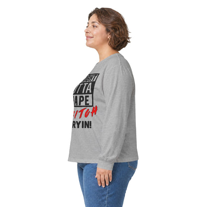 Long Sleeve Tee — "Straight Outta Shape But Bitch I'm Tryin'" Fitness Tee