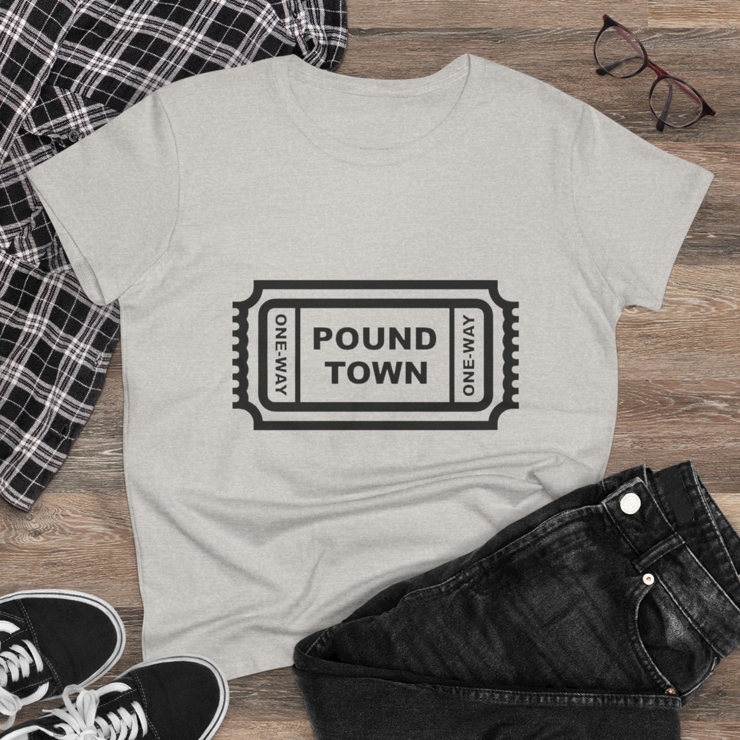 Pound Town Ticket Graphic Tee — Women's Novelty Concert/Streetwear Shirt