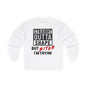 Long Sleeve Tee — "Straight Outta Shape But Bitch I'm Tryin'" Fitness Tee