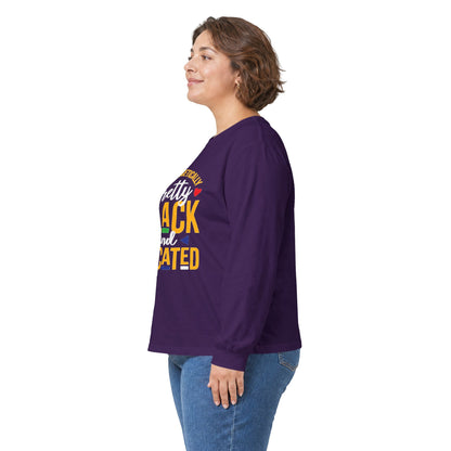 Unapologetically Pretty Black and Educated Long Sleeve Tee