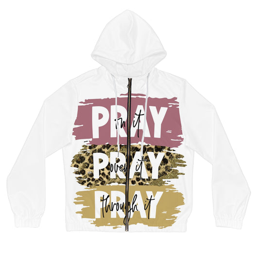 Pray It Through Full-Zip Hoodie, Inspirational Hoodie for Women, Motivational Apparel, Faith-Based Fashion, Cozy Churchwear
