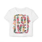 Women's Love Floral Baby Tee - Cute Floral Graphic T-Shirt for Spring/Summer