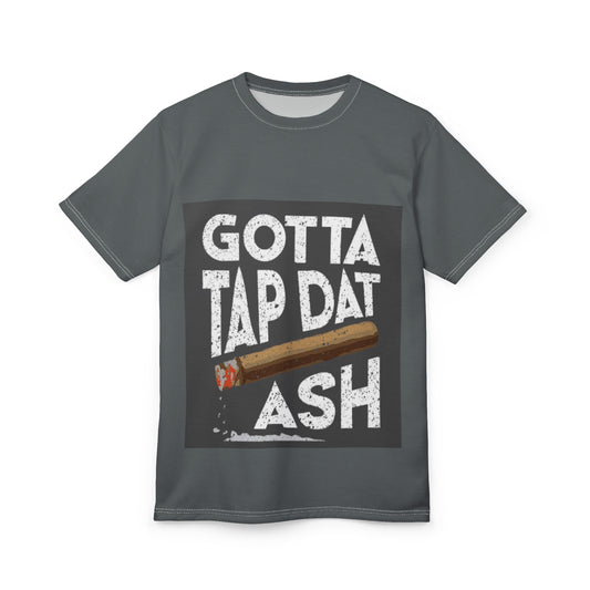Gotta Tap Dat Ash Unisex Tee - Fun Cannabis Graphic Shirt for Relaxed Vibes