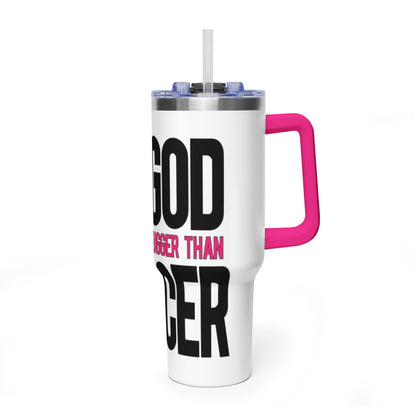 40oz Cancer Awareness Tumbler — "My God is Bigger Than Cancer" with Pink Ribbon
