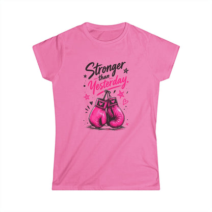 Women's Tee — "Stronger Than Yesterday" Breast Cancer Awareness Pink Tee
