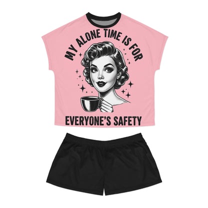 "My Alone Time is for Everyone's Safety" Women’s Sleepwear Set