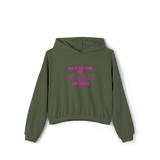 Women's Cinched Bottom Hoodie - Do It All For The Glory of God, Faith Apparel, Inspirational Clothing, Religious Gift, Cozy Sweatshirt